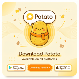POTATO品牌 - Potato聊天软件举报功能：举报骚扰、不当内容流程